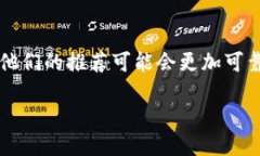 找TP钱包可以通过以下几种方式进行：### 1. 官方