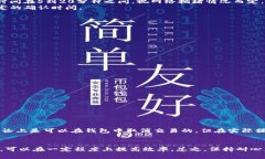 TP钱包是一种流行的区块链钱包，允许用户安全地