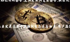 狐狸钱包（MetaMask）是一款流行的数字钱包，主要